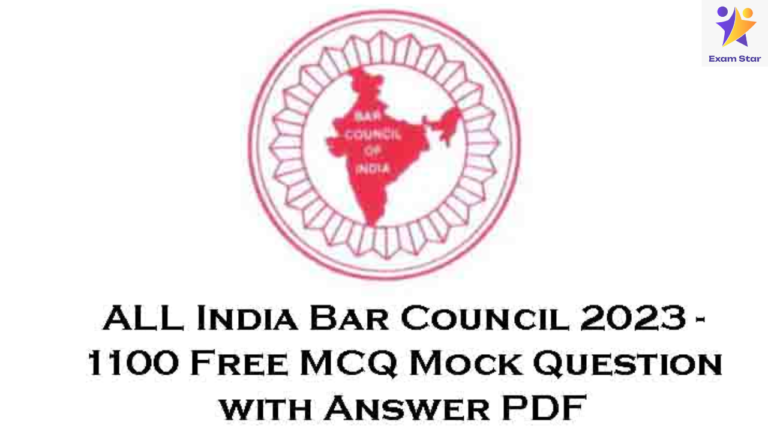 ALL India Bar Council 2023 – 1100 Free MCQ Mock Question with Answer PDF