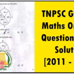 TNPSC Group 4 Maths Original Question Paper Solution [2011 – 2019]