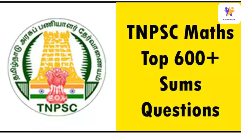 TNPSC Maths Top 600+ Sums & Questions