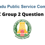 TNPSC GROUP 2, 2A MAINS Question PDF (25.02.2023 அன்று நடந்த தேர்வு)