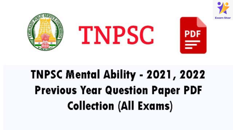 TNPSC Mental Ability – 2021, 2022 Previous Year Question Paper PDF Collection (All Exams)