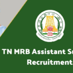 TNMRB Assistant Surgeon Recruitment 2024: 2553 Vacancies (Apply Now!)