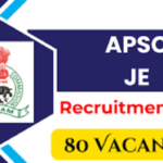 APSC Junior Engineer (JE) Recruitment 2024 – Apply for 80 Vacancies