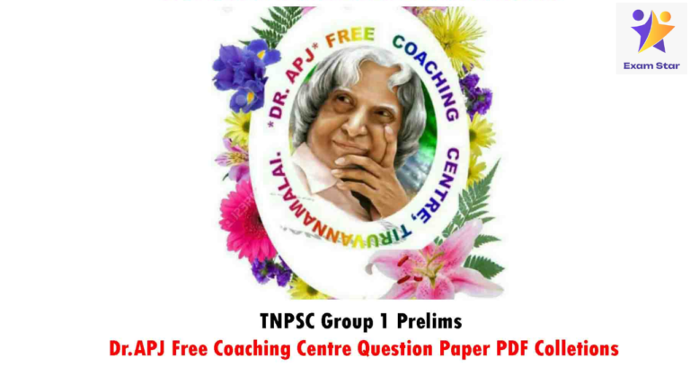 TNPSC Group 1 Prelims – Dr.APJ Free Coaching Centre Question Paper PDF Colletions