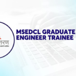 MSEDCL Graduate Engineer Trainee (GET) Recruitment 2024: Elevate Your Engineering Career in Maharashtra