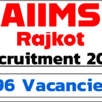 AIIMS Rajkot Faculty Recruitment 2024: Join as a Medical Professor in Various Disciplines