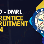 DRDO DMRL Trade Apprentice Recruitment 2024: Apply for 127 Posts