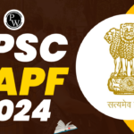UPSC CAPF AC Exam 2024: Apply Now for 506 Assistant Commandant Positions