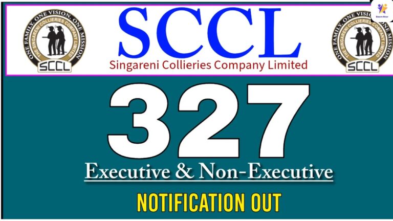 SCCL வேலைவாய்ப்பு: Management Trainee, Junior Mining Engineer Trainee, Assistant Foreman Trainee, Fitter Trainee, Electrician Trainee காலி பணியிடங்கள் நிரப்பப்படவுள்ளன