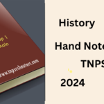 TNPSC HISTORY HAND NOTES – Important Notes