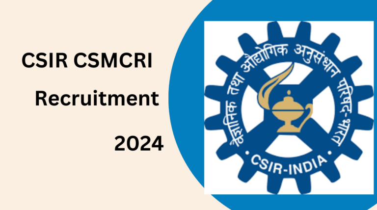 Council of Scientific & Industrial Research (CSIR) Recruitment 2024