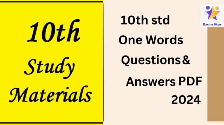 10th Std One Words Questions & Answers Pdf Download 2024