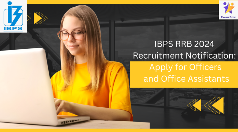 IBPS RRB Notification Recruitment 2024