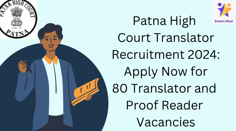 Patna High Court Translator Recruitment 2024