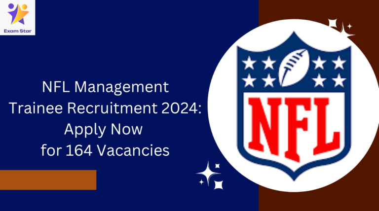 NFL Management Trainee Recruitment 2024: Apply Now for 164 Vacancies