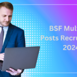 Border Security Force (BSF) Multiple Posts Recruitment 2024