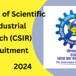 Council of Scientific and Industrial Research (CSIR) Recruitment 2024: Project Associate II