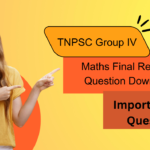 Important Maths Final Revision 700 Questions Pdf Download in TNPSC Group IV