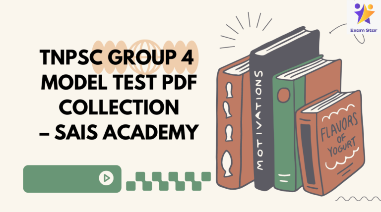 SAIS Academy – TNPSC Group 4 Model Test PDF Collection